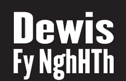 Dewis fy NghHTh